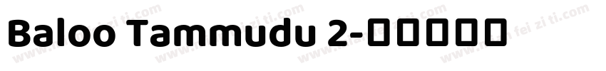 Baloo Tammudu 2字体转换